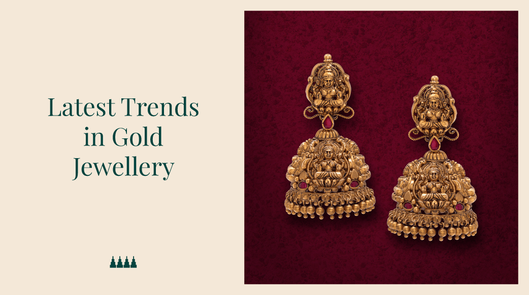 Latest Trends in Gold Jewellery