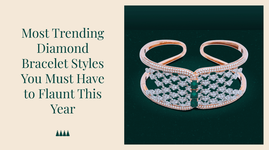 Trending diamond Bracelet Styles