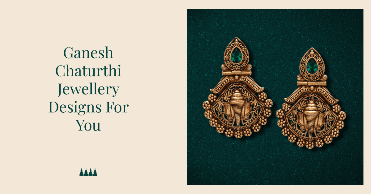 Ganesh Chaturthi Jewellery Designs For You