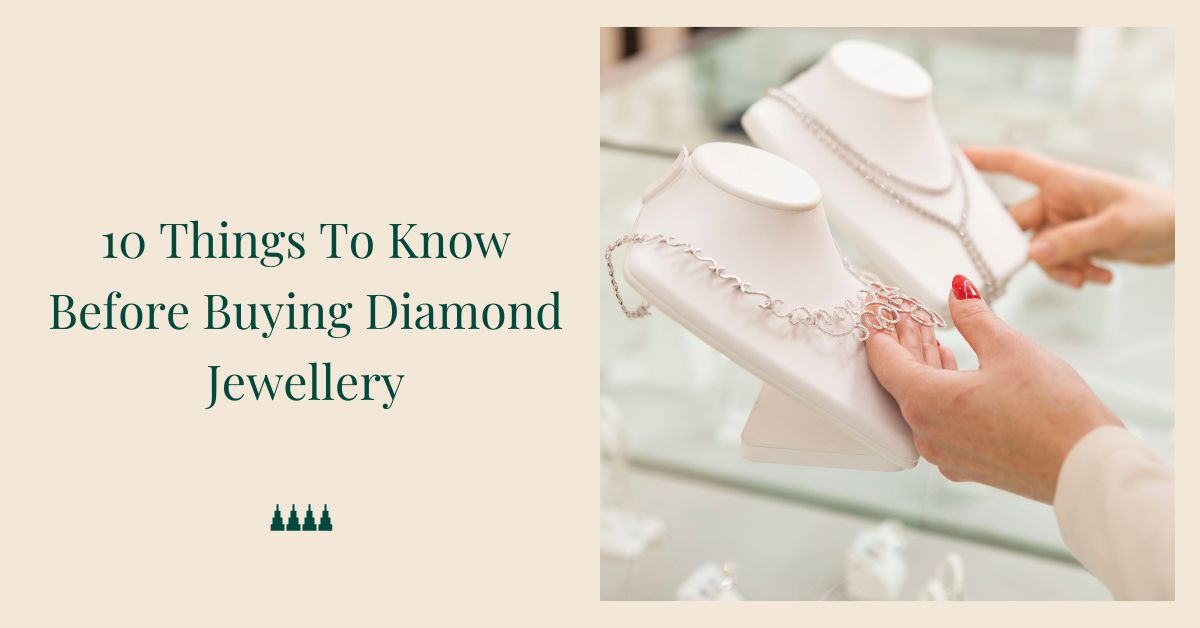 things to know before buying diamond jewellery things to know before buying diamond jewellery