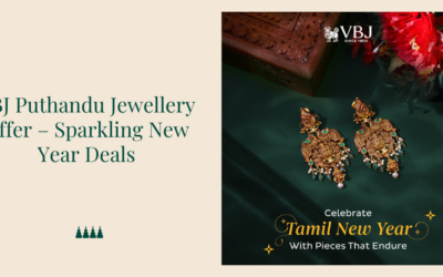 Blog 12 VBJ Puthandu Jewellery Offer – Sparkling New Year Deals