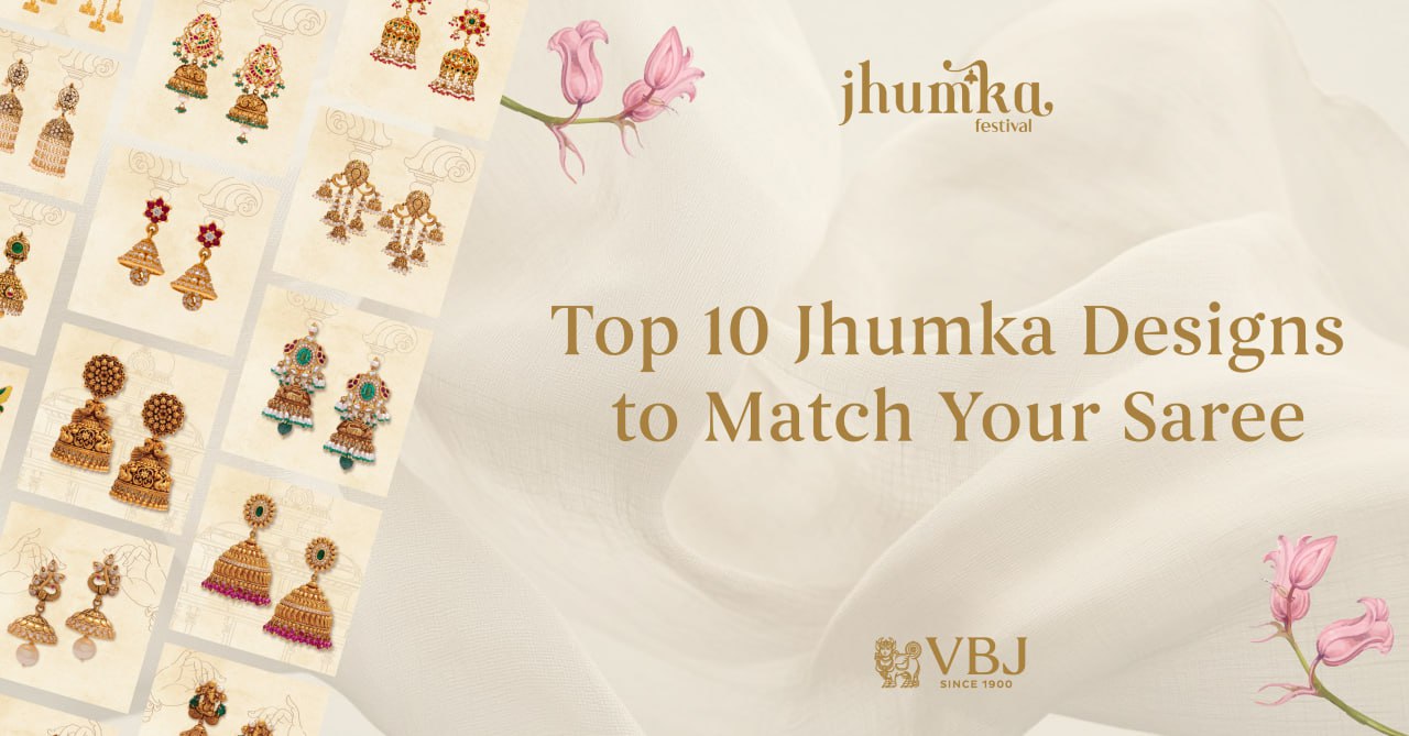Top 10 Jhumka Earrings Designs for Sarees in 2025